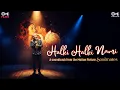 Download Lagu Halki Halki Nami | Soulmates | Vijay Raaz, Camille Natta | B Praak | Shamir Tandon | Gulzar