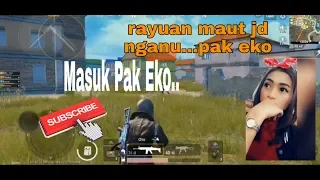 rayuan maut gadis pochinki georgopol keras bro pubgm