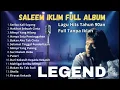 Lagu FULL ALBUM SALEEM IKLIM – Suara Emas Tak Lekang Zaman!