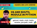Python for Beginners - 032 OS and Shutil Module in Python gwtcwd listdir c ir path join rmdir