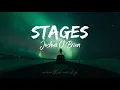 Joseph O'Brien - Stages (Lyrics)