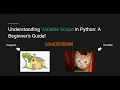 Understanding Variable Scope in Python A Beginner s Guide