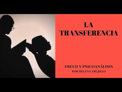 Download MP3 ▷ LA TRANSFERENCIA EN LA RELACIÓN TERAPÉUTICA ⭐