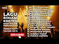 LAGU ROHANI KRISTEN SAAT DALAM PERGUMULAN (TUHAN PASTI TOLONG) 0809