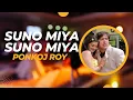 Download Lagu Suno Miya Suno Miya - Remix | Guaracha Aleteo | Ponkoj Roy | Bollywood Old Is Gold | Tik Tok 2023