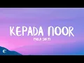 Panji Sakti - Kepada Noor (Lirik Lagu)