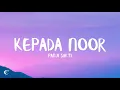Download Lagu Panji Sakti - Kepada Noor (Lirik Lagu)