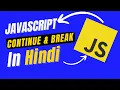 Break Continue Statement in JavaScript in Hindi Urdu Javascript for Beginners Hindi Urdu