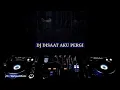 Download Lagu DJ BREAKBEAT DISAAT AKU PERGI