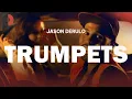 Lagu Jason Derulo - Trumpets | Top Songs | Lyrics