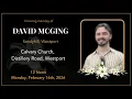 The Funeral Service of David McGing
