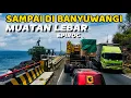 Download Lagu PERJALANAN PANJANG‼️AKHIRNYA SAMPAI DI BANYUWANGI TRUCK MUATAN LEBAR EPIROC