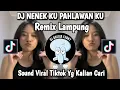 Download Lagu DJ REMIX NENEKKU PAHLAWANKU || PRESET NENEKKU PAHLAWANKU ORGEN LAMPUNG VIRAL TIKTOK TERBARU 2025