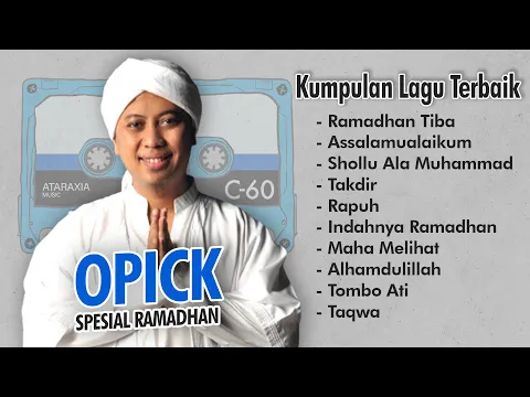 Download MP3 Opick Full Album Spesial Ramadhan | Kumpulan Lagu Religi Terbaik Opick