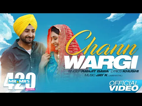 Download MP3 Chann Wargi (Full Song) - Ranjit Bawa | Mr & Mrs 420 Returns | New Songs 2020 | Lokdhun
