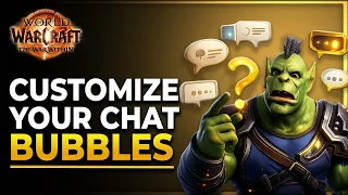 How to Change Chat Bubble Styles in WoW Retail