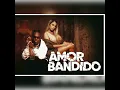 Download Lagu AMOR BANDIDO | Lexa e Kekel