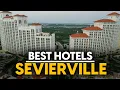 Best Hotels In Sevierville Usa - Top 5 Picks For Any Budget