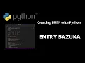 Creating SMTP with Python
