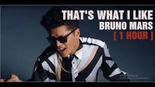 1 HOUR That S What I Like Bruno Mars 