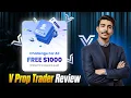 V Prop Trader Review How to Claim 1000 Free Account