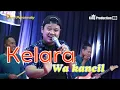 Download Lagu NEW 2023 - KELARA - WA KANCIL MANGGUNG ONLINE 27 JANUARI 2023