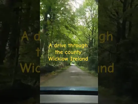 A drive through the county Wicklow Ireland