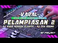 Download Lagu DJ PELAMPIASAN 2 YANG LAGI VIRAL DI GAMPINGAN COCOK BUAT CEK SOUND • (RIFQI REMIX) V1