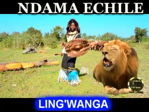 Download MP3 NDAMA ECHILE   LING'WANGA prod by Lwenge Studio