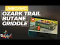 UNBOXING - OZARK TRAIL BUTANE GRIDDLE