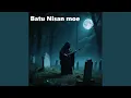 Download Lagu batu nisan moe