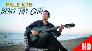 Download PALE KTB - BENCI TAPI CINTA  ( Best Single Official Video Music ) HD video Quality 2020 MP3