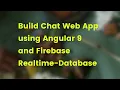 Angular 9 Tutorial Creating Firebase Chat Web App
