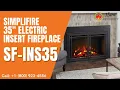 SimpliFire 35 Electric Insert Fireplace SF-INS35