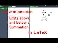 Positioning limits above and below a summation in