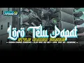 Lagu HADROH PALING ENAK‼️ LORO TELU PAPAT • KANGGO PENGILENG SHOLAT • HADROH FULL BASS HOREGG TERBARU