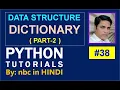 Dictionary in Python Dictionary PART-2 Dictionary Method Nested Dictionary