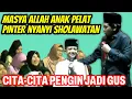 Lagu 🟥 Masya Allah, anak pelat PD nggak minder bahkan pinter nyanyi sholawatan II KH. Anwar Zahid