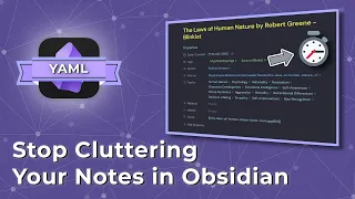 Stop Cluttering Your Notes Hiding Annoying YAML Properties
