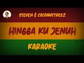 Download Lagu HINGGA KU JENUH - Steven \u0026 Coconuttreez ( Karaoke By Dede Musik ) HQ Audio