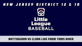 Little League Baseball NJ Section 3 Tournament Clark vs Nottingham 26
