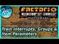 How Train Interrupts Work Train Groups Item Parameters Tutorial - Factorio Space Age 0