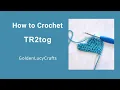How to Crochet Treble Crochet Two Stitches Together TR2tog