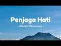 Download Lagu Penjaga Hati, Bertahan Terluka - Nadhif \u0026 Fabio Asher