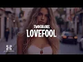 Download Lagu twocolors - Lovefool (Lyrics)