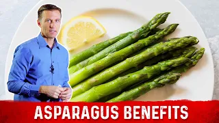 Interesting Health Benefits of Asparagus - Dr Berg