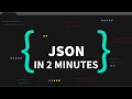 JSON Explained In 2 Minutes What is JSON JSON Tutorial