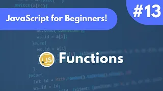 Functions JavaScript Tutorial for Beginners