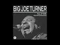 Honey Hush - Joe Turner