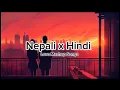 Download Lagu Nepali Hindi Remix | Mashup Songs | Remix Songs | #hindinepalimashup #newmashupsongs #Ne-Hi